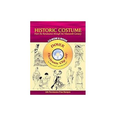 Historic Costume by Tom Tierney (Mixed media product - Dover Pubns)