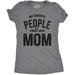 Womens My Favorite People Call Me Mom T shirt Funny Mothers Day Tee For Ladies Womens Graphic Tees