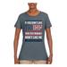 If You Don't Like Trump Then You Probably Won't Like Me USA MAGA Womens Political Graphic T-Shirt, Charcoal, X-Large