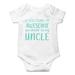 If You Think I'm Awesome You Should See My Uncle - Awesome One-Piece Infant Baby Bodysuit