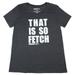 Mean Girls Womens' Plus Size That Is So Fetch Crew T-Shirt Curvy Juniors