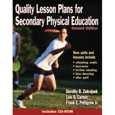 Quality Lesson Plans For Secondary Physical Education - 2nd Ed