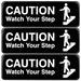 Excello Global Products Caution Watch Your Step Sign Plastic in Black | 9.2 H x 3.2 W x 0.6 D in | Wayfair EGP-HD-0268