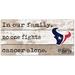 Houston Texans 2021 NFL Crucial Catch 6'' x 12'' In Our Family No One Fights Cancer Alone Sign