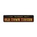 Lizton Sign Shop, Inc Old Town Tavern Name Aluminum Sign Metal in Black/Brown/Gray | 6 H x 24 W x 0.06 D in | Wayfair 10006-A624