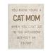 Stupell Industries Cat Mom Bathroom Without Escort Funny Phrase Rustic Wood in Brown | 15 H x 10 W x 0.5 D in | Wayfair ai-819_wd_10x15