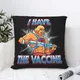 Housse de Coussin «I Have The injection» sac à dos «the Man and the Masters of The Universe»