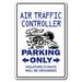 Trinx Balibo Air Trafic Controller Parking Sign Metal | 7 H x 10 W x 0.1 D in | Wayfair 5DCF6CB0B0A74EF9ABBEAF61F007BFB9