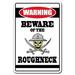 Trinx Bezoski Beware of the Roughneck Warning Sign Resin/Plastic | 11 H x 17 W x 0.1 D in | Wayfair 45F47C402A874C8D81A41F630BFD6805