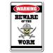 Trinx Gul Beware of The Worm Warning Sign Metal | 7 H x 10 W x 0.1 D in | Wayfair 96C4EE5E1A0D4EAEA31C421BA2404284