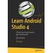 Learn Android Studio 4: Efficient Java-Based Android Apps Development