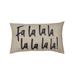 Fa LaLaLaLa Embroidered Pillow, 12 by 20-Inch