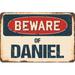 SignMission Beware of Daniel Sign Plastic in Blue/Brown/Red | 3.5 H x 5 W x 0.1 D in | Wayfair Z-D-3.5-BW-Daniel