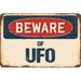 SignMission Beware of UFO Sign Plastic in Blue/Brown/Red | 11 H x 17 W x 0.1 D in | Wayfair Z-1117-BW-UFO