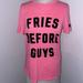 Pink Victoria's Secret Tops | Euc Small Victoria’s Secret Pink “Fries Before Guys” Pink Tshirt. | Color: Black/Pink | Size: S