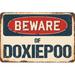 SignMission Beware of Doxiepoo Sign Plastic in Blue/Brown/Red | 6 H x 9 W x 0.1 D in | Wayfair Z-D-6-BW-Doxiepoo
