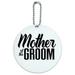 Mother of the Groom Wedding Round Luggage ID Tag Card Suitcase Carry-On