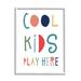 Stupell Industries Cool Play Here Sign Playful Block by Natalie Carpentieri - Textual Art Canvas | 20 H x 16 W x 1.5 D in | Wayfair