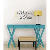 Winston Porter Meet Me in Paris Quote Wall Decal Vinyl in Black | 19.5 H x 17.25 W in | Wayfair 8D7D17ADBACD4FEAB3DC9C4F6B8F8A49