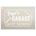 Pop s Garage - Open 24/7 Sign Stencil by StudioR12 Reusable Mylar Template Use to Paint Wood Signs - Pallets - DIY Grandpa Gift - Select Size 16 x 10