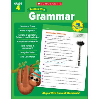 Scholastic Success With Grade 4: Grammar