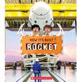 How It's Built: Rocket (paperback) - by Elise Wallace