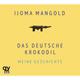Das Deutsche Krokodil,1 Audio-Cd - Ijoma Mangold (Hörbuch)