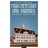 Märchenstadt Und Parnass, Kartoniert (TB)