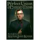 A Perfect Union Of Contrary Things - Sarah Jensen, Maynard James Keenan, Kartoniert (TB)