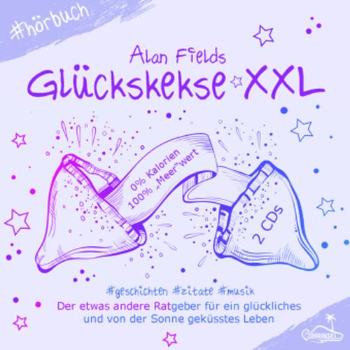 Glückskekse Xxl, 2 Audio-Cd - (Hörbuch)