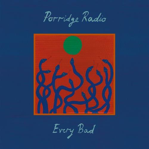 Every Bad (Vinyl) - Porridge Radio. (LP)