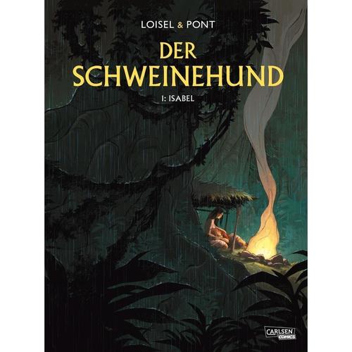 Isabel / Der Schweinehund Bd.1 - Régis Loisel, Gebunden