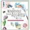 Das wundervolle Buch der Aquarell-Motive - Tanja Geier, Kartoniert (TB)