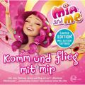 Das Liederalbum - Komm und flieg mit mir - Mia And Me. (CD)
