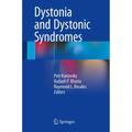 Dystonia And Dystonic Syndromes, Gebunden