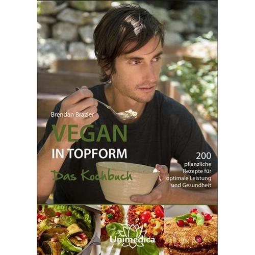 Vegan in Topform - das Kochbuch - Brendan Brazier, Kartoniert (TB)