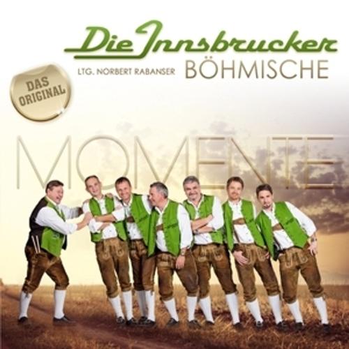 Momente Von Die Innsbrucker Böhmische, Die Innsbrucker Böhmische, Die Innsbrucker Böhmische, Cd