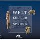 Welt-Kult-Ur-Sprung - World Origin Of Culture - Patricia Däubler, Georg Hiller, Stefanie Kölbl, Andrea Skamietz, Kurt Wehrberger, Johannes Wiedmann, S