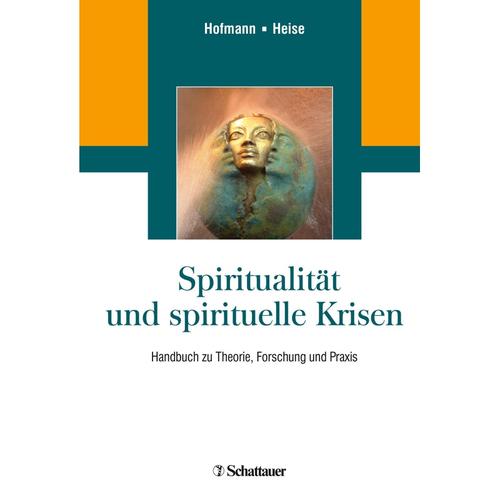 Spiritualität Und Spirituelle Krisen, Gebunden, 2018, 3608430571