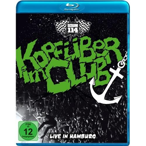 Kopfüber Im Club-Live In Hamburg - Serum 114. (CD mit BRD)