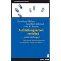 Systemaufstellungen / Aufstellungsarbeit Revisited - Gunthard Weber, Fritz B. Simon, Gunther Schmidt, Kartoniert (TB)