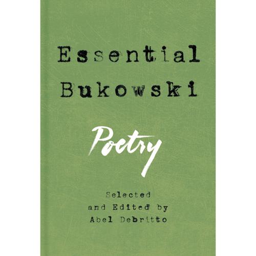 Essential Bukowski - Charles Bukowski, Gebunden