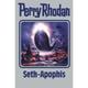 Seth-Apophis / Perry Rhodan - Silberband Bd.138 - Perry Rhodan, Gebunden