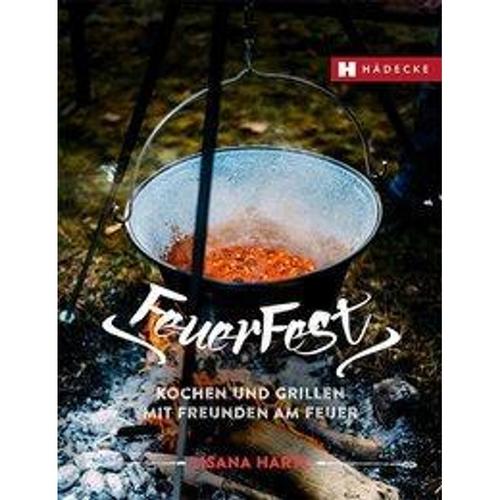 Feuerfest - Lisana Hartl, Gebunden
