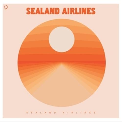 Sealand Airlines (Vinyl) - Sealand Airlines, Sealand Airlines. (LP)
