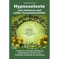 Hypnosetexte Zum Vorlesen Und Selber Zusammenstellen - Angelina Schulze, Gebunden