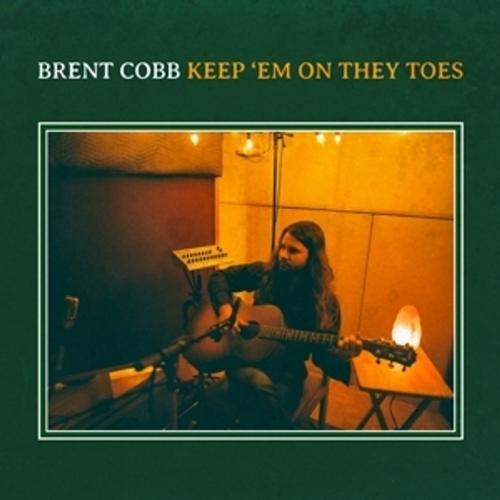 Keep 'Em On They Toes - Brent Cobb. (CD)