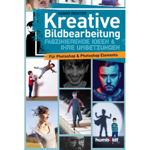 Kreative Bildbearbeitung - Gabor Richter, Kartoniert (TB)