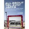 All About Tel Aviv-Jaffa - Hannes Sulzenbacher, Hanno Loewy, Kartoniert (TB)