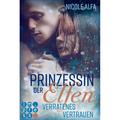 Verratenes Vertrauen / Prinzessin Der Elfen Bd.4 - Nicole Alfa, Taschenbuch